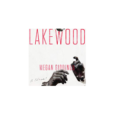 Lakewood: A Novel eBook