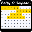 Betty O'Boylan's Coffee Crazy Word Search