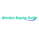 Blanket Buying Guide