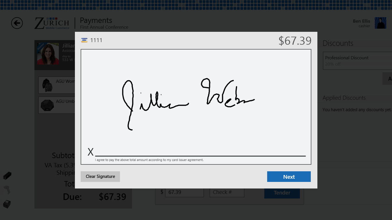 Optionally, you can collect a customer's signature through a touch screen.