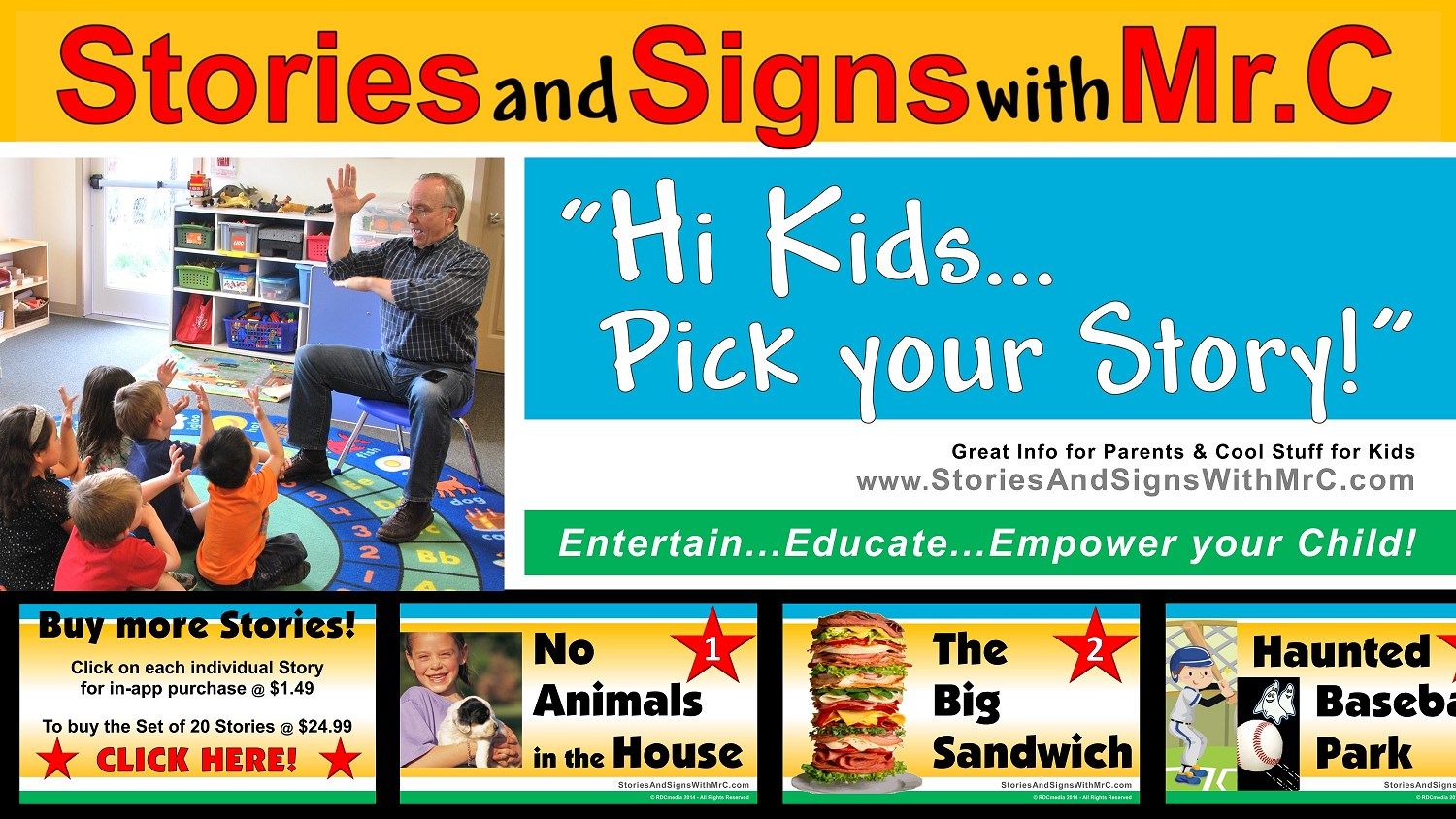 Mr. C will entertain, engage, educate & empower your child with his outrageous Stories and ASL Signs!