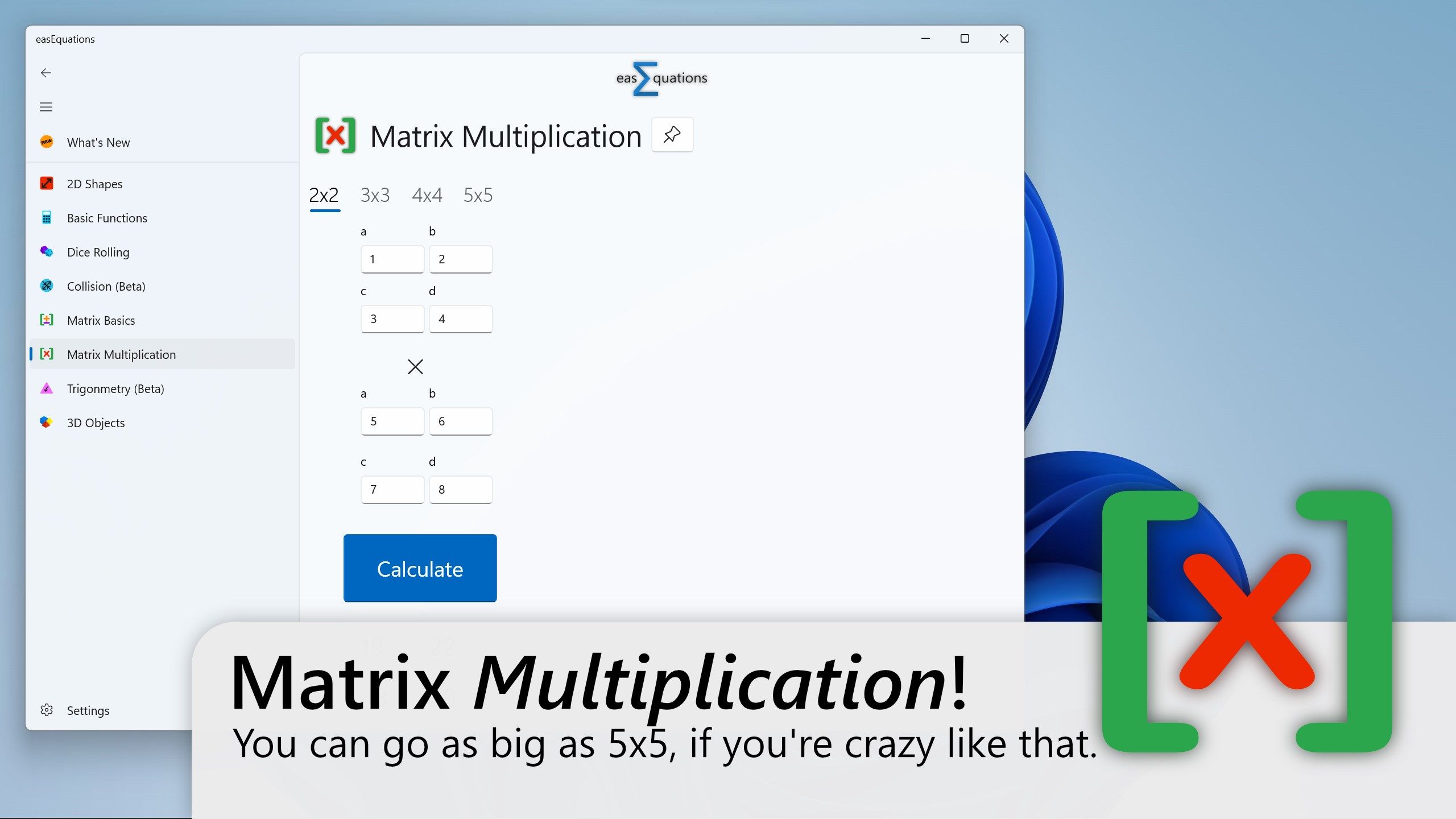 Matrix Multiplication!