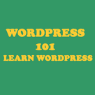 WordPress 101 - Learn WordPress The Easy Way