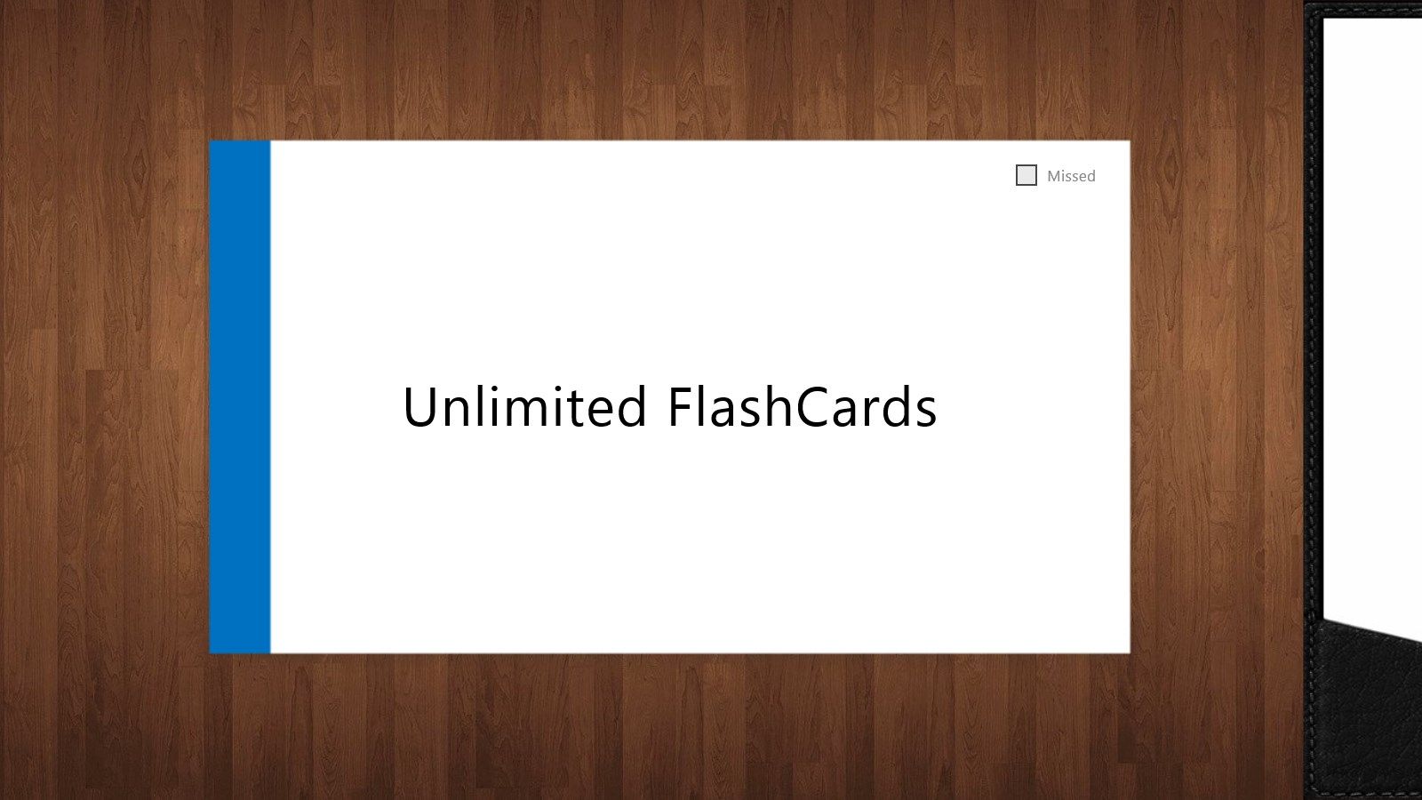 Unlimited flashcards.