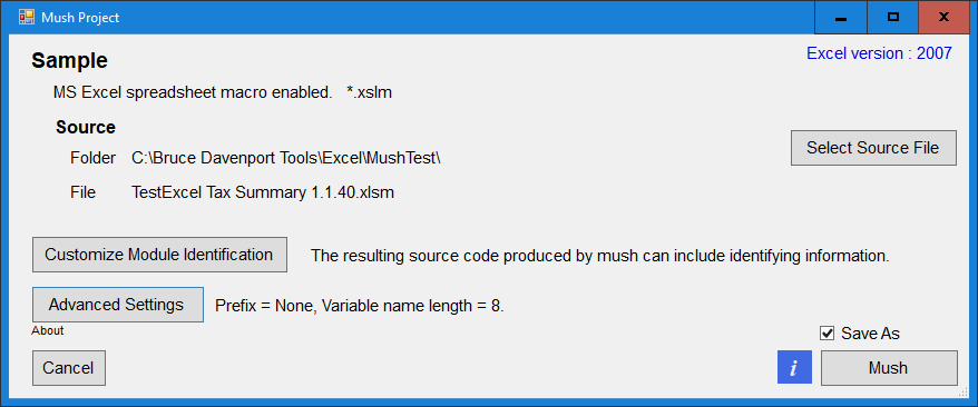 There are some Mush options that you might want to update between mushes.
Once settled you can click Mush to begin.