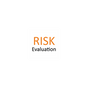Risk Evaluation