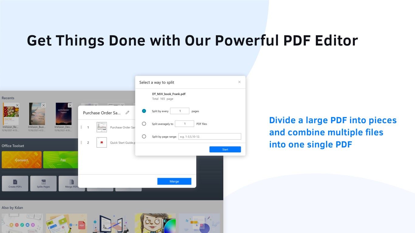 Get Things Done with Our Powerful PDF Editor - Divide a large PDF into pieces and combine multiple files into one single PDF