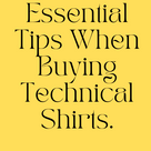 Essential Tips When Buying Technical Shirts.