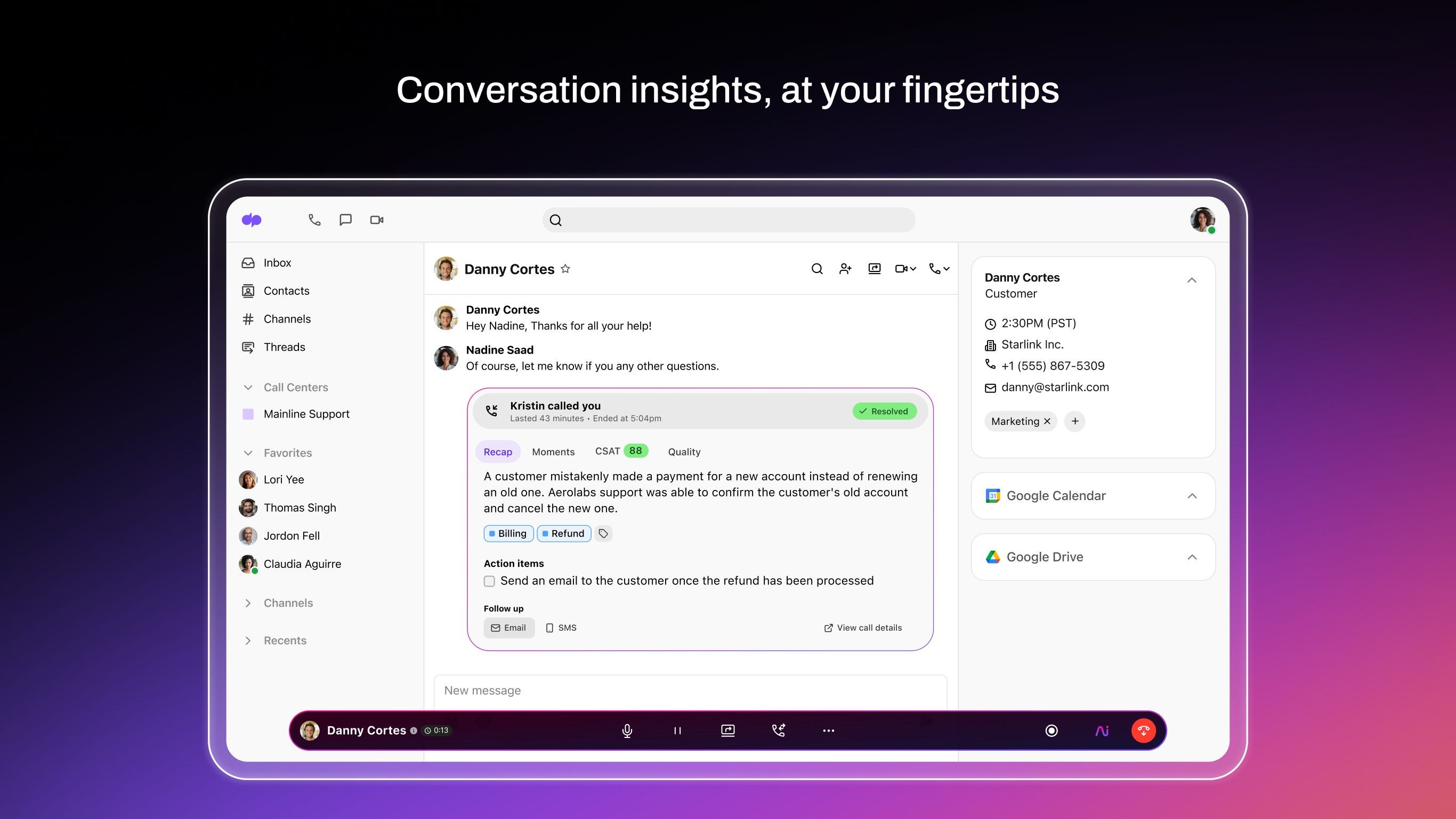 Conversation insights, at your fingertips