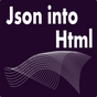 Json Into HTML (Unlocked)