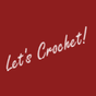Let's Crochet!