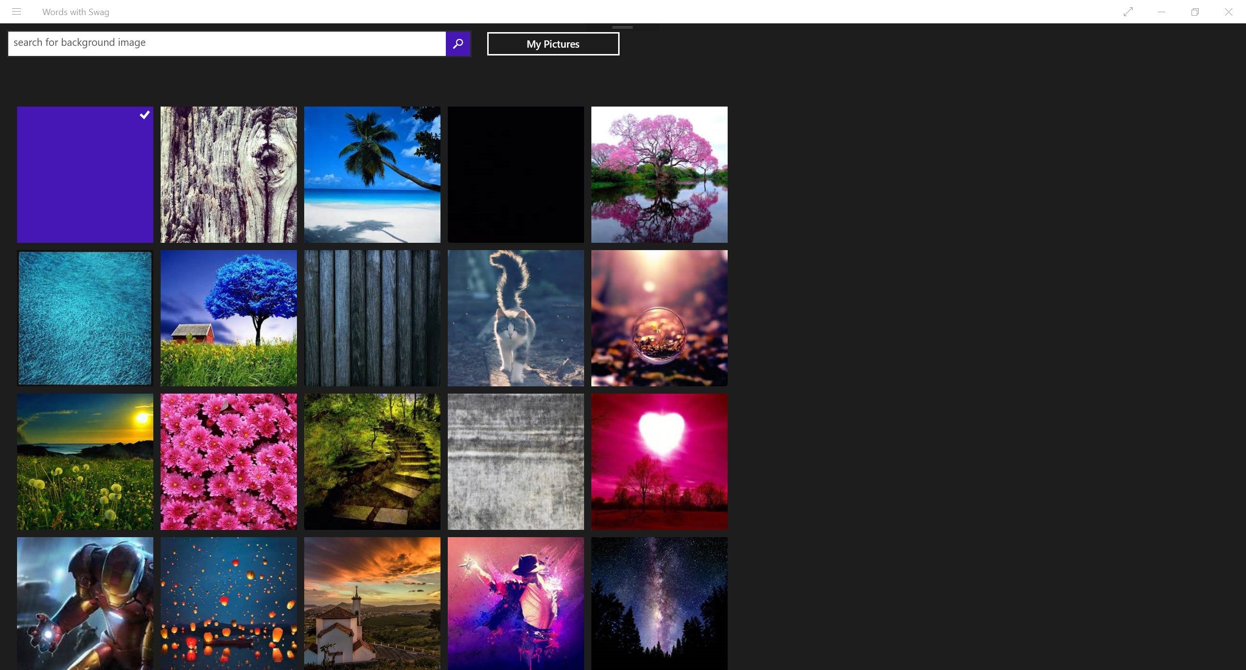 select backgrounds from our library of images or your local pictures
