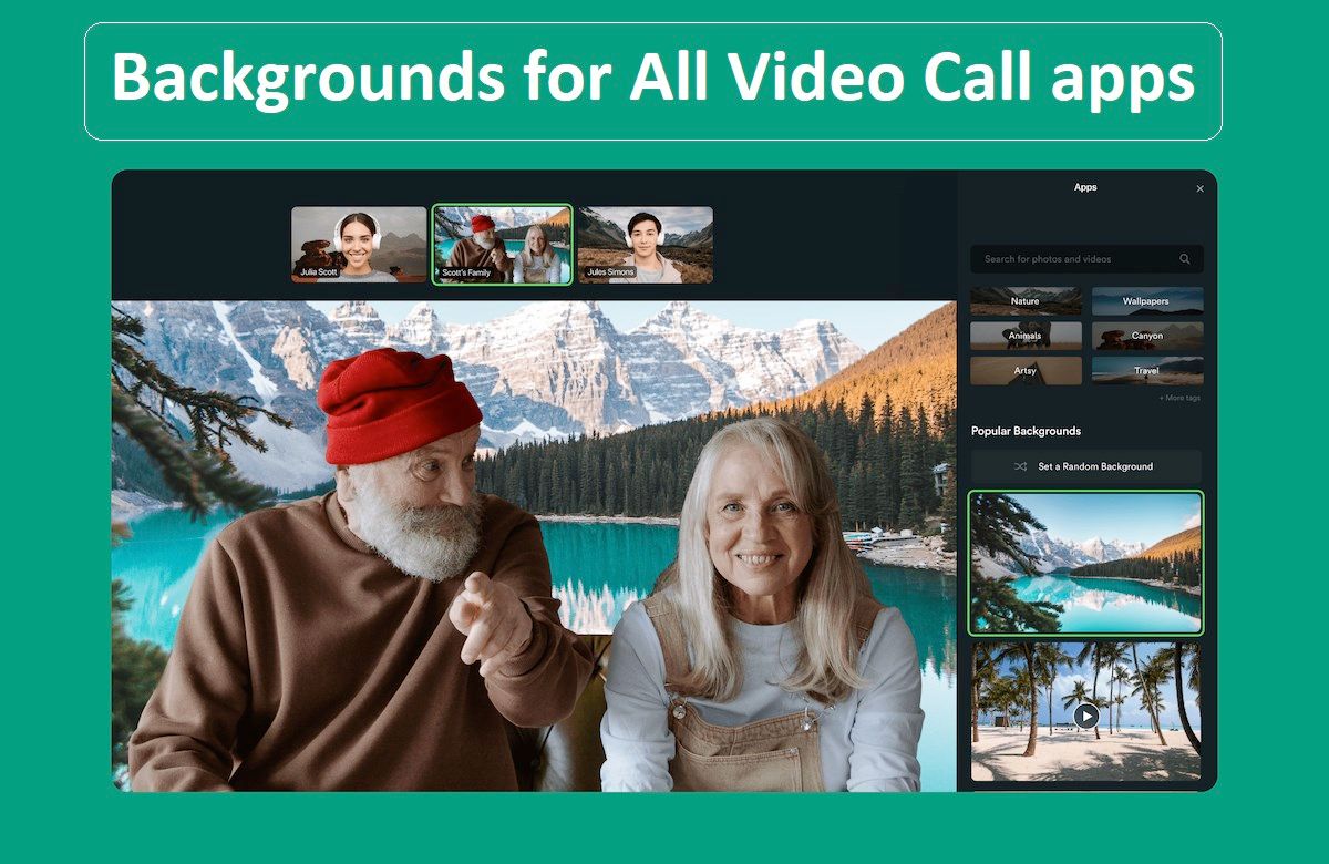 Backgrounds for All Video Call apps