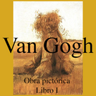 Vincent van Gogh - I