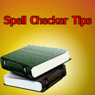 Spell Checker Tips