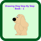 Drawing Dog Step By Step Book - 1