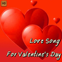 Love Song For Valentine Day
