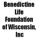 Benedictine Life Foundation of Wisconsin, Inc