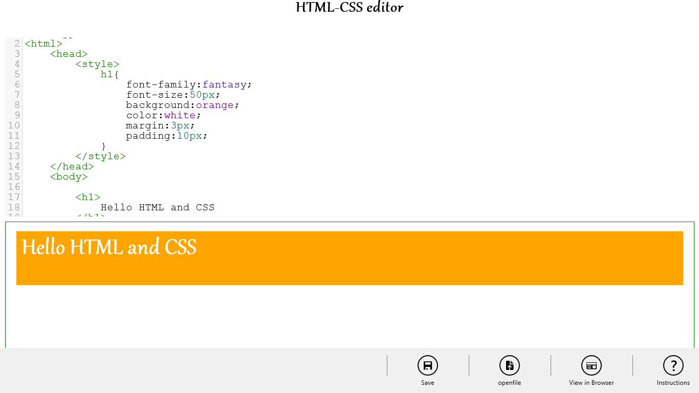 HTML CSS Editor with its app bar having save,open,view in browser and instruction button.