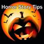 Horror Story Tips