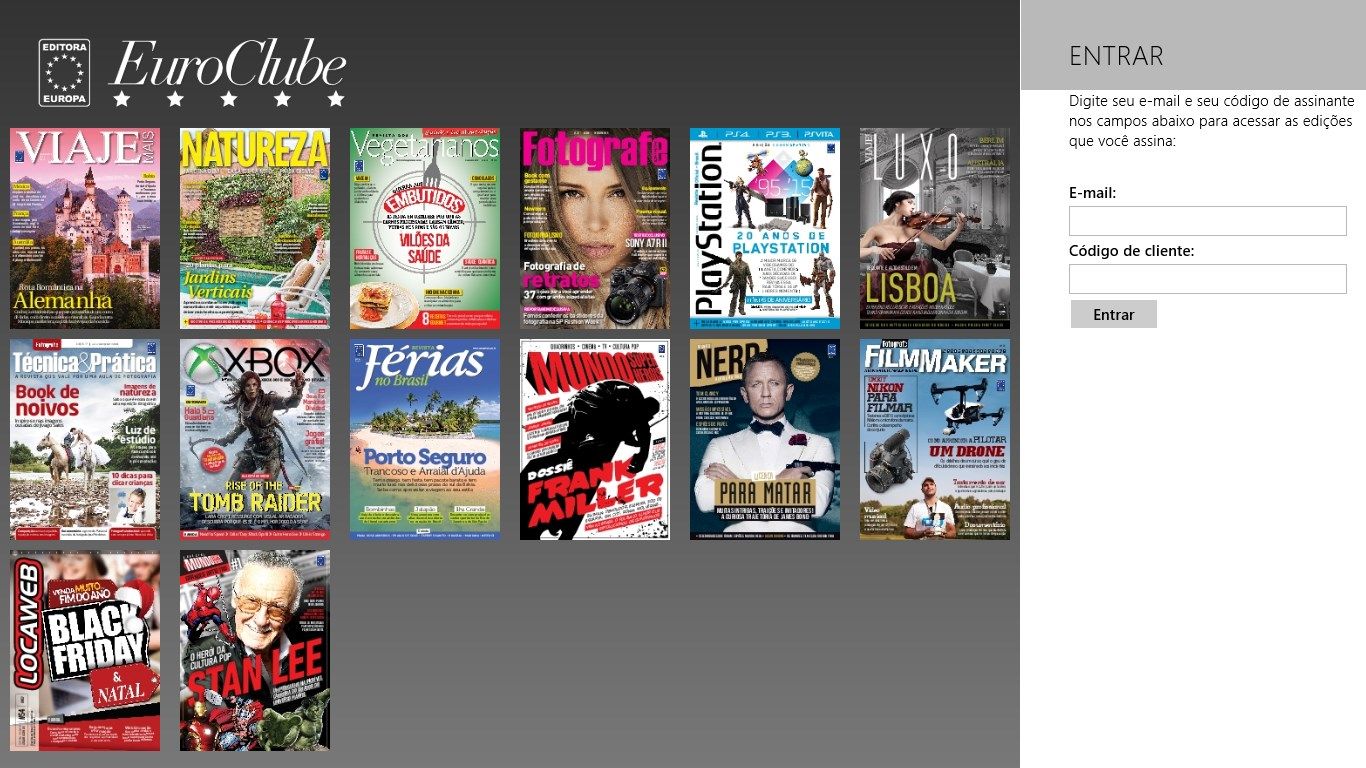Se você for assinante da Editora Europa poderá fazer seu login de assinante e baixar as revistas que tem direito.