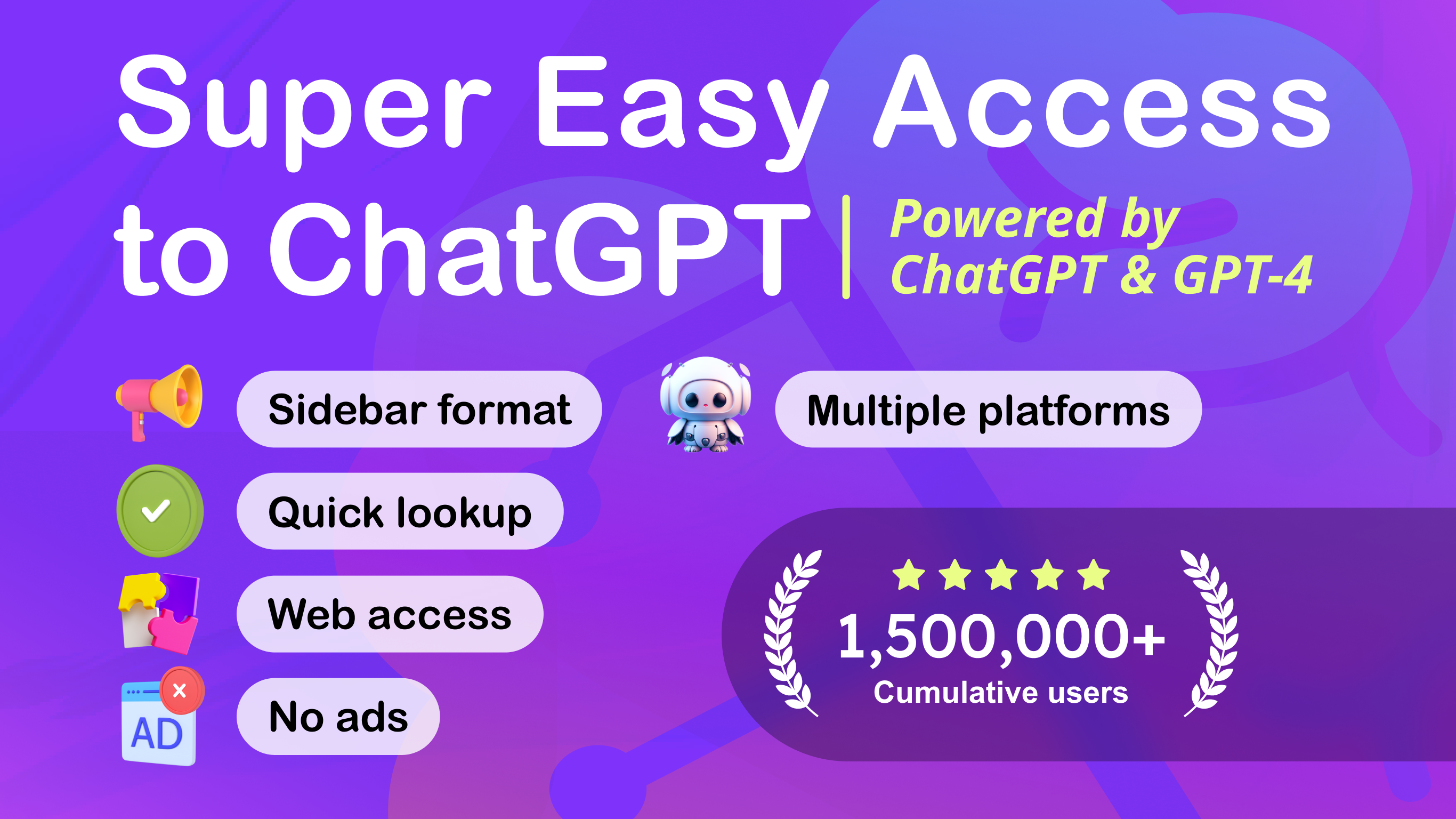 Super easy access to ChatGPT