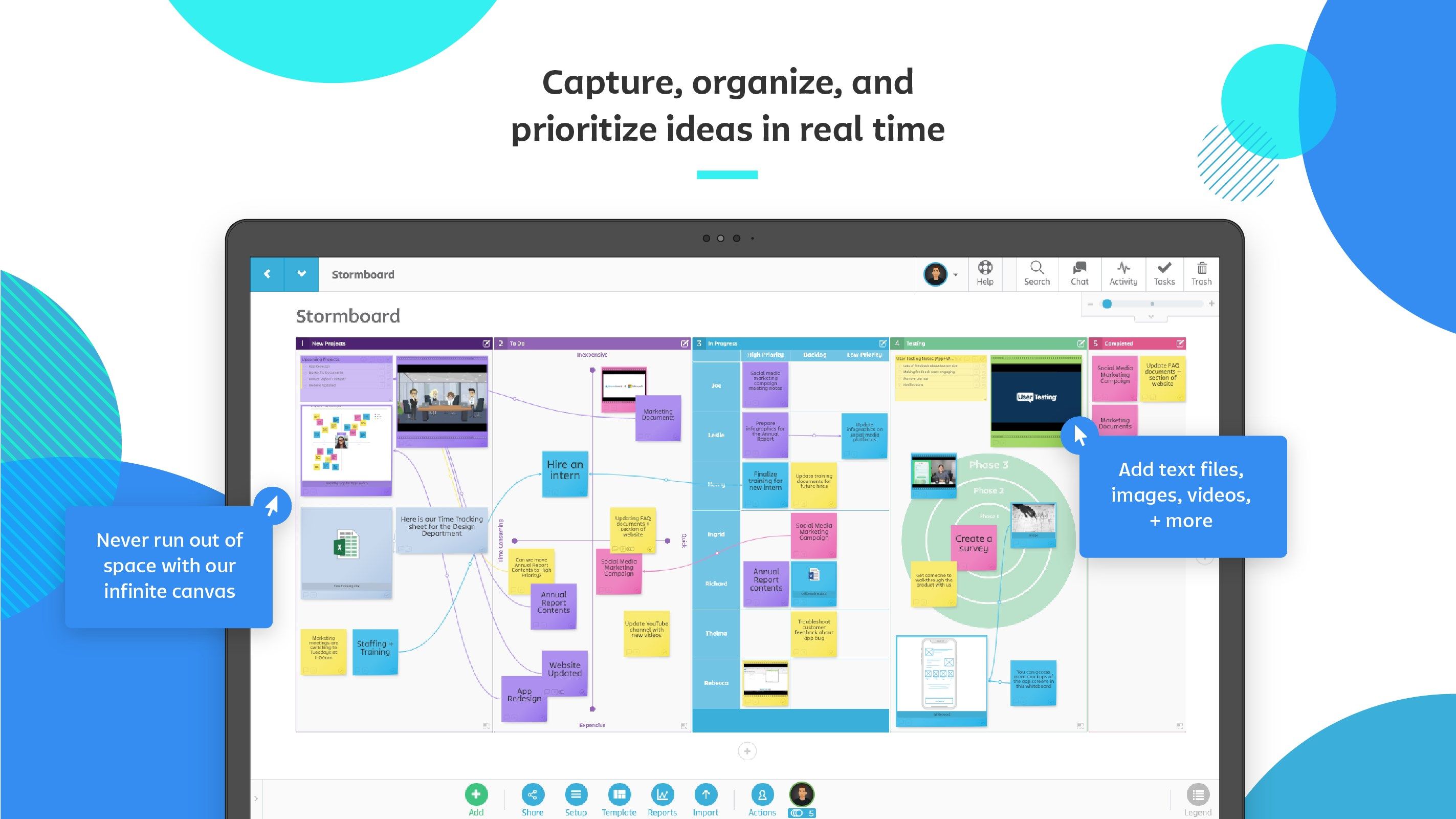 Capture, organize, and prioritize ideas in real time