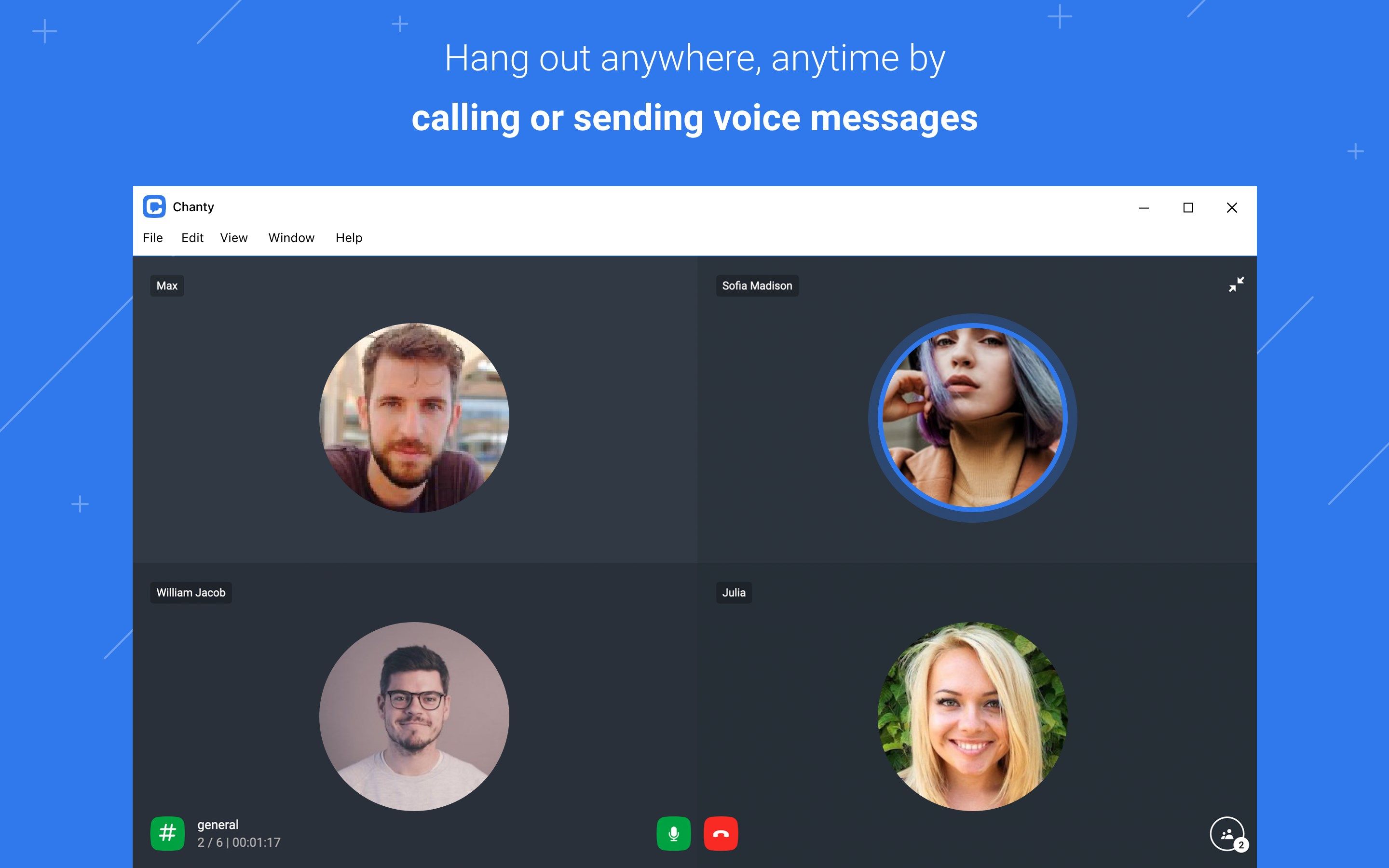 Hang out anywhere, anytime by calling or sending voice messages