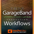 Workflows Guide For GarageBand by mPV