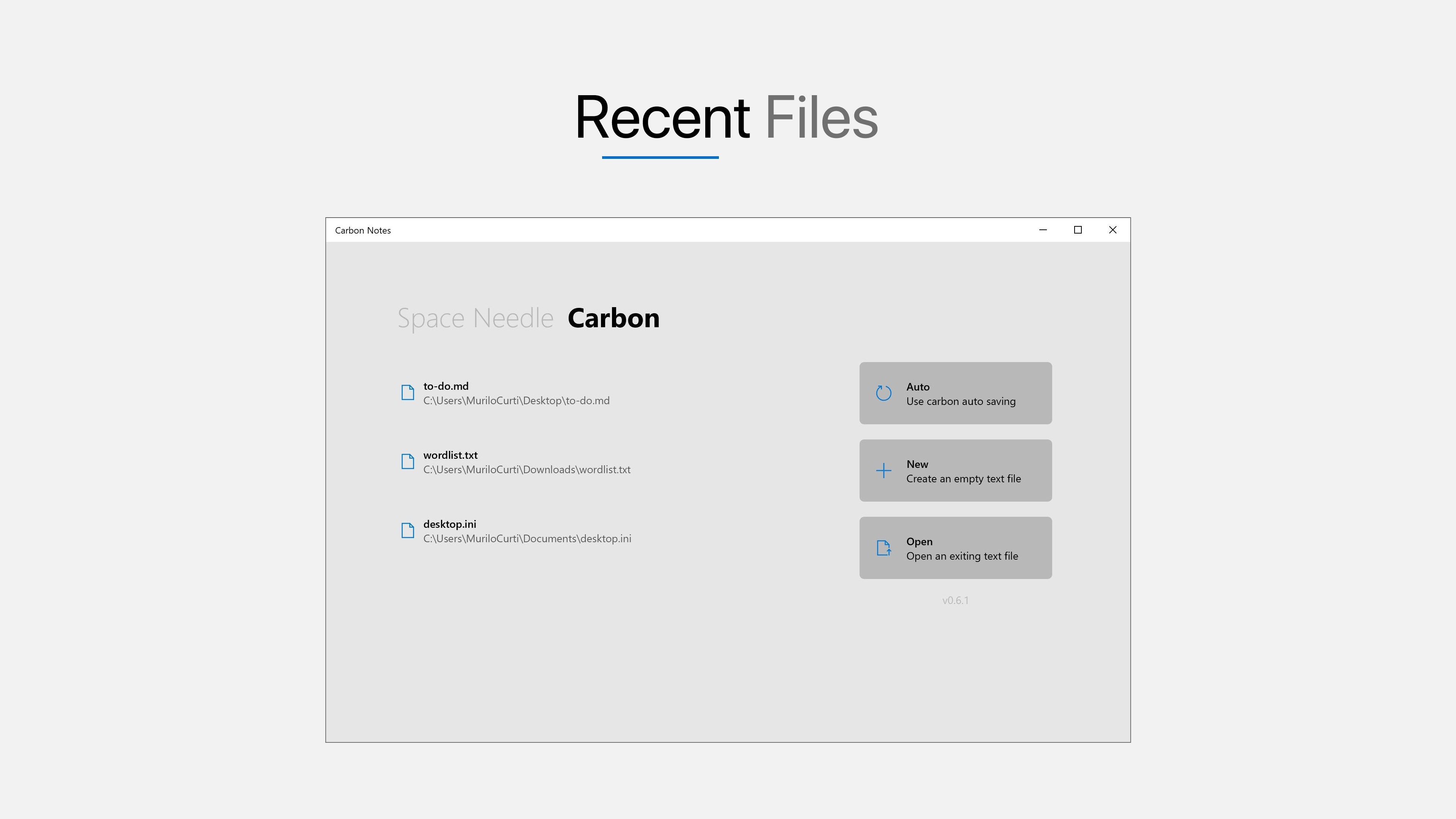Easily find your favorite files with the start recent files list.