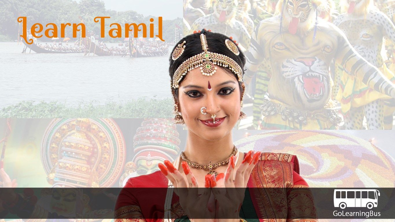 Learn Tamil via videos by GoLearningBus