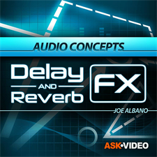 Delay and Reverb Effects Course for Audio Concepts