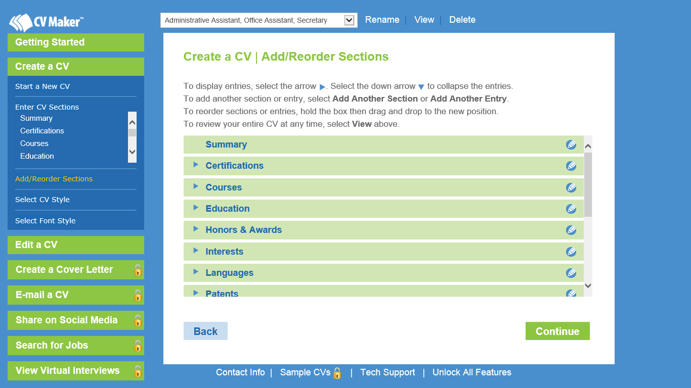 You can add new sections or reorder the sections of your CV at any time.