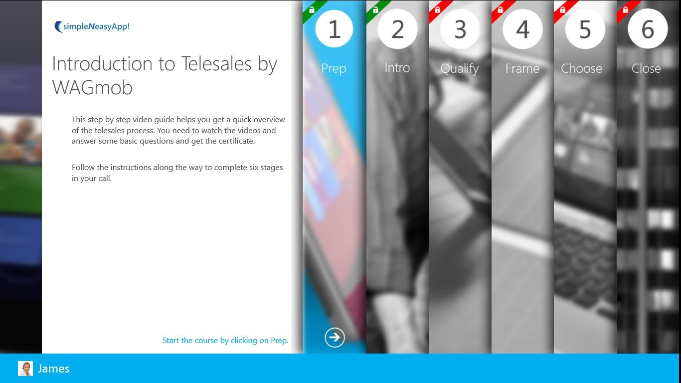 The app provides six levels:   1. Prep 2. Intro 3. Qualify 4. Frame 5. Choose 6. Close