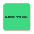Outpatient Rehab Help Guide