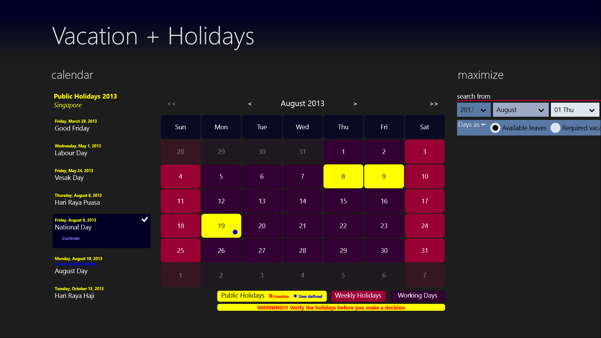 Welcome to Vacation + Holidays!!!  Plan your vacation with less days off to work.  Get a quick view of all public holidays in a year along with interactive calendar.
