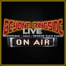 Beyond Ringside Radio