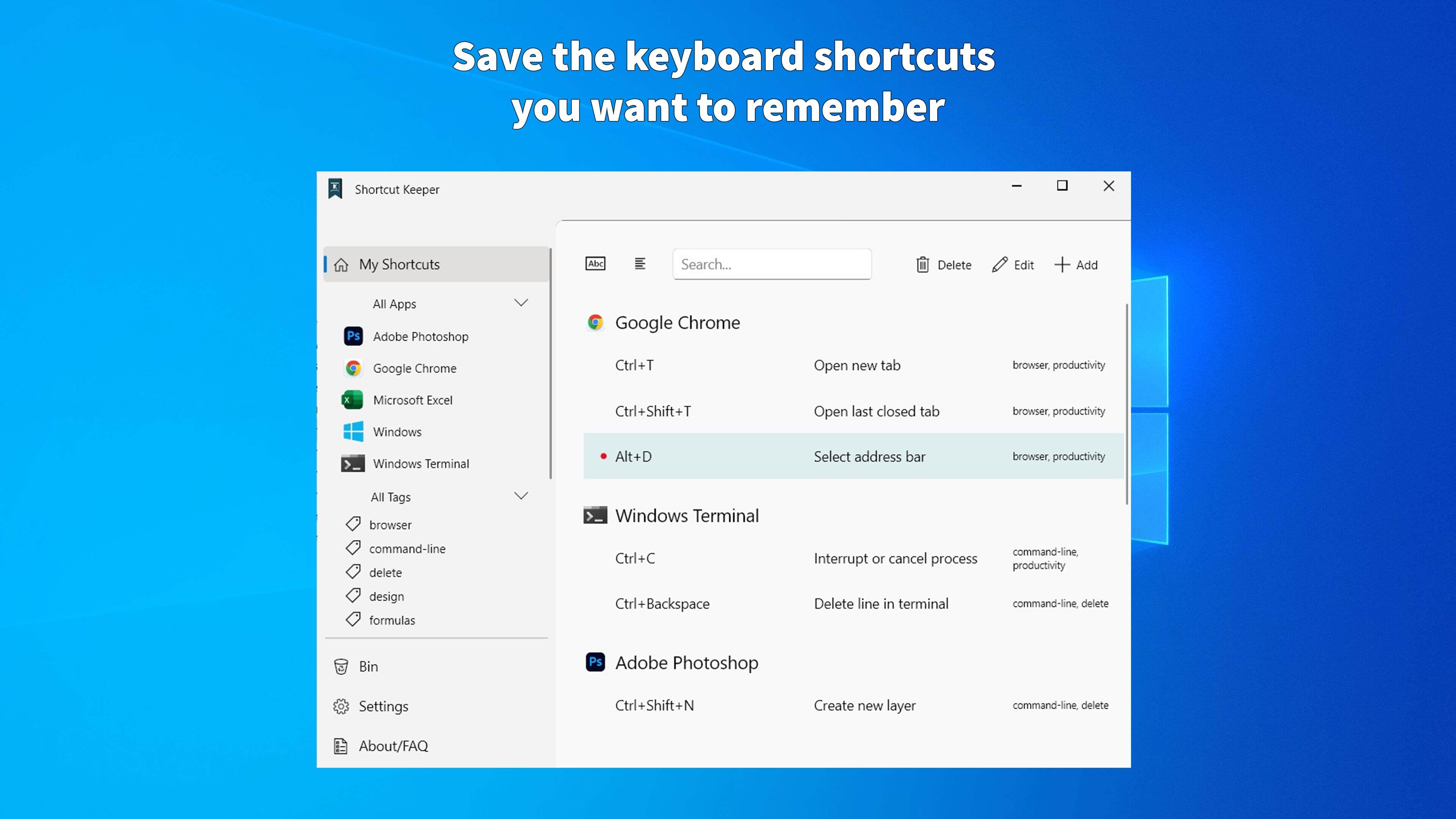 Save the keyboard shortcuts you want to remember
