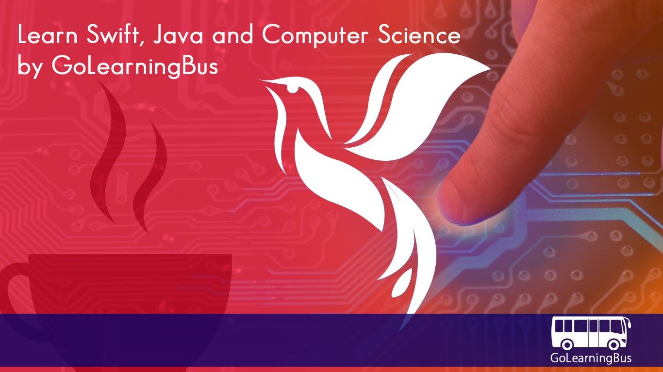 Learn Swift, Java and Computer Science by GoLearningBus