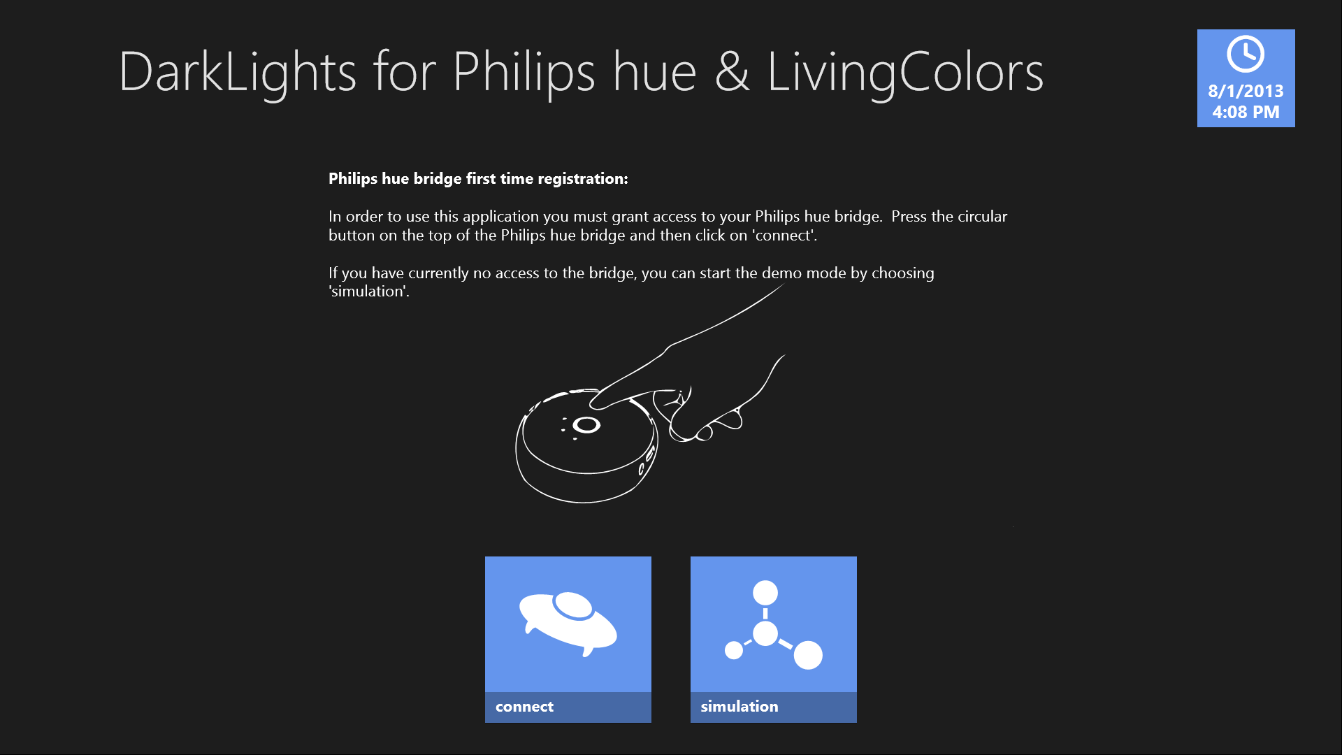 To use this app, you must connect to a Philips hue bridge. Or you just start a simulation.