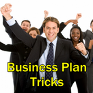Business Plan Tricks