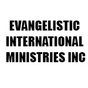 EVANGELISTIC INTERNATIONAL MINISTRIES INC