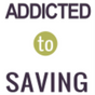 Addicted to Saving