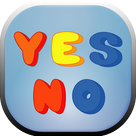 Yes or No for kids - Fun and Educational Learning Game for Preschool or Kindergarten Toddlers, Boys and Girls Any Ages.
