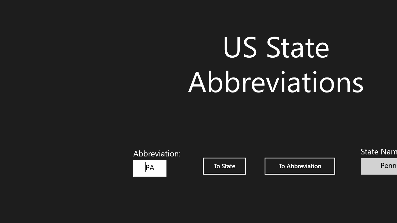 Easily convert between both state abbreviations and names.