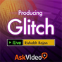 Producing Glitch Course For Live 9