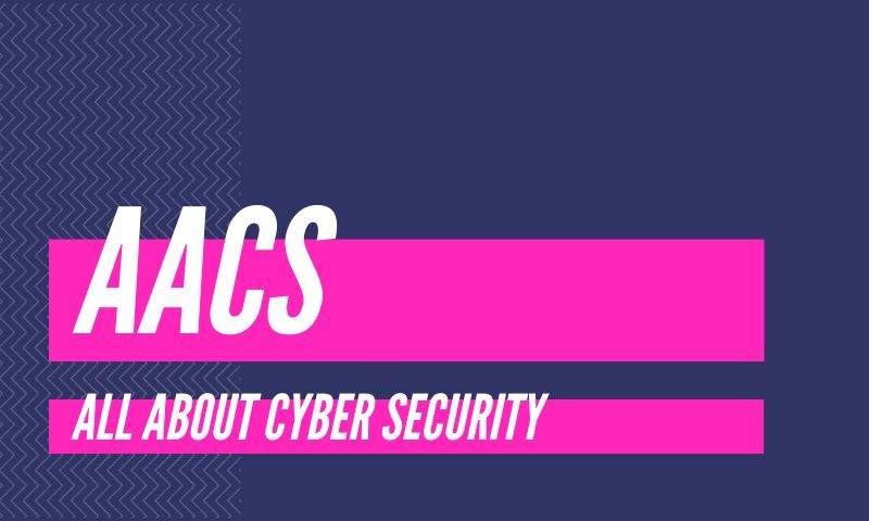 AACS - All About Cyber Security (Learn Hacking And Programming)