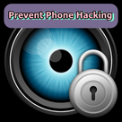 Prevent Phone Hacking