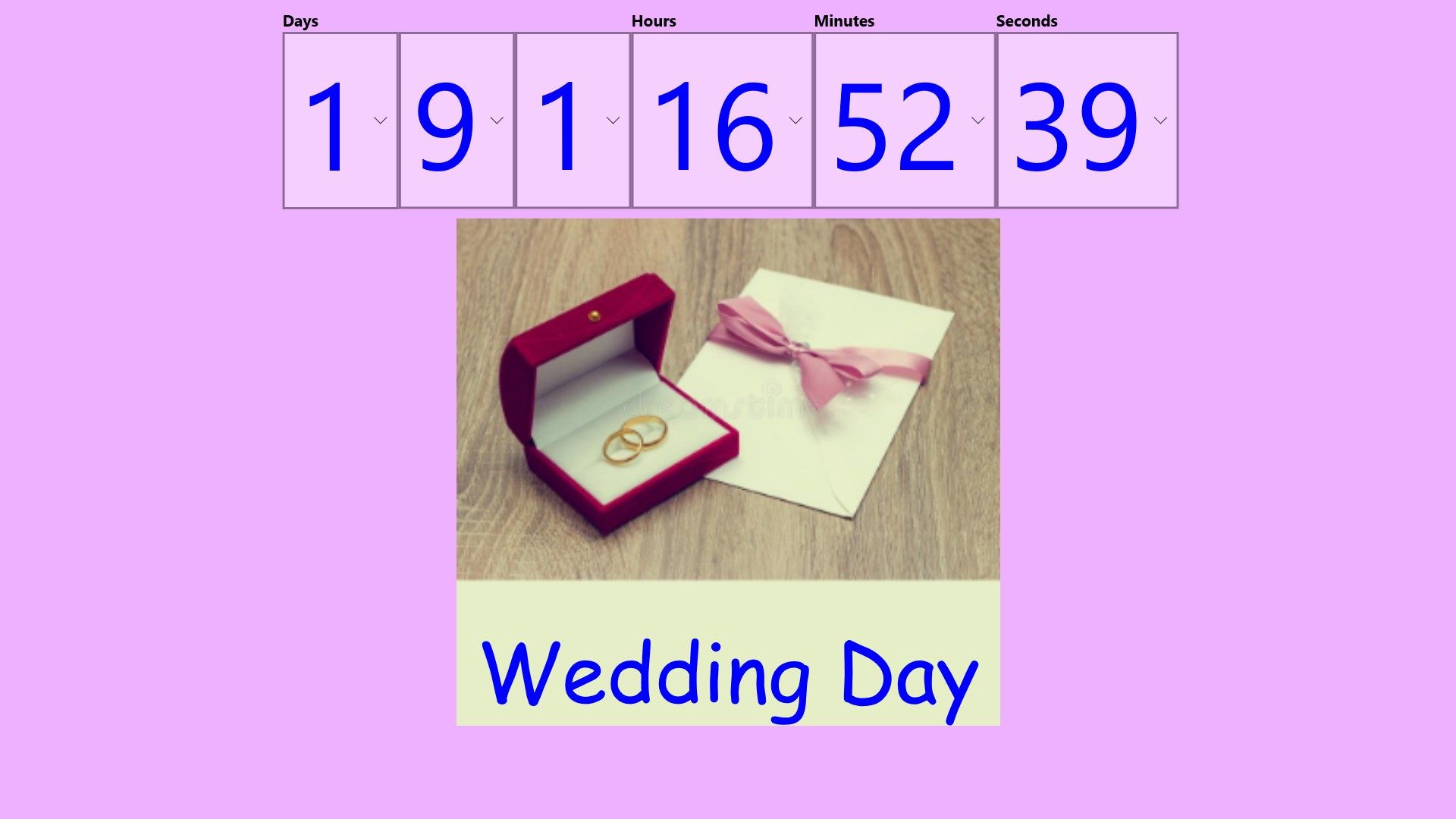 Countdown to life events; weddings, birthdays, retirement, vacations etc.