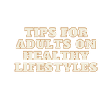 Best Tips for old adults on healthy diet and lifestyles.